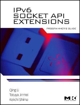 Book cover for IPv6 Socket API Extensions: Programmer's Guide