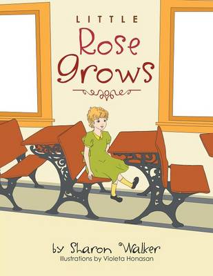 Book cover for Little Rose Grows