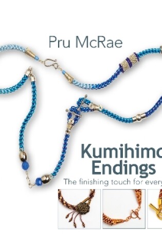 Cover of Kumihimo Endings