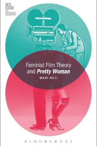 Cover of Feminist Film Theory and Pretty Woman