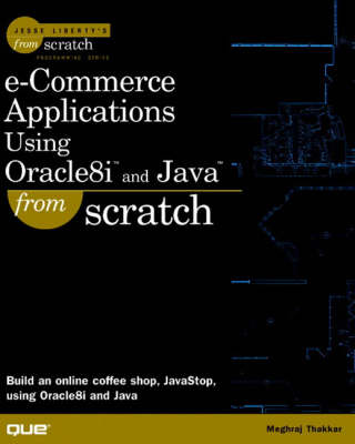 Book cover for e-Commerce Applications Using Oracle8i and Java From Scratch