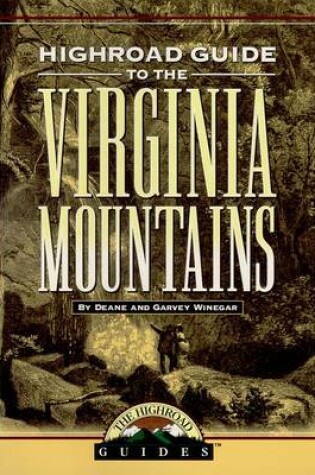 Cover of Highroad Guide to Virginia Mountains