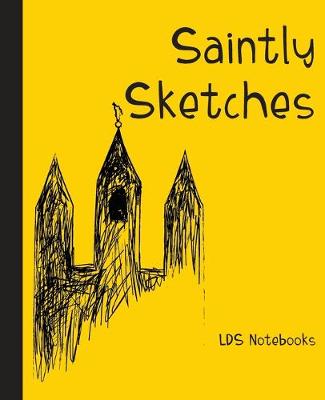 Cover of Saintly Sketches