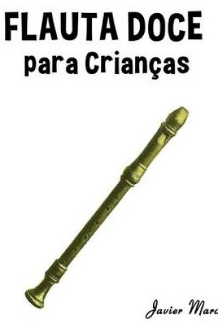 Cover of Flauta Doce Para Crian
