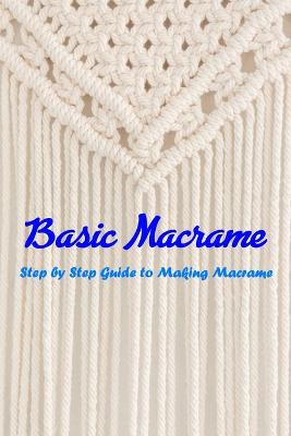 Book cover for Basic Macrame