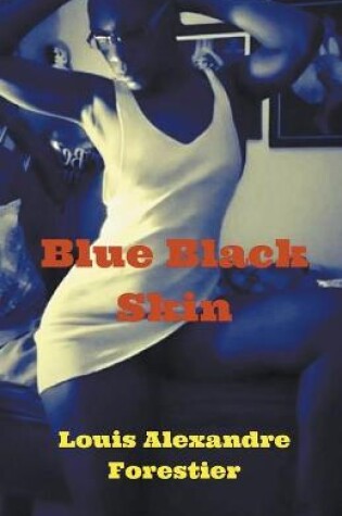 Cover of Blue Black Skin