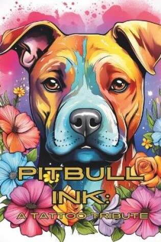 Cover of Pit Bull Ink