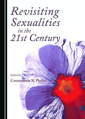 Cover of Revisiting Sexualities in the 21st Century