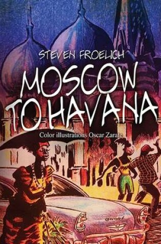 Cover of Moscow to Havana