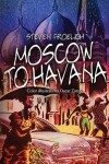 Book cover for Moscow to Havana