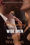 Book cover for Dreaming with My Eyes Wide Open