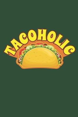 Book cover for Tacoholic