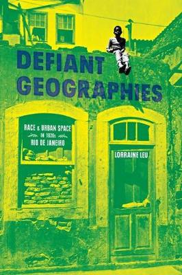 Book cover for Defiant Geographies