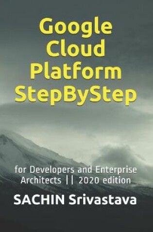 Cover of Google Cloud Platform StepByStep