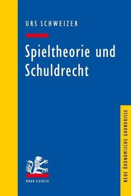 Cover of Spieltheorie und Schuldrecht