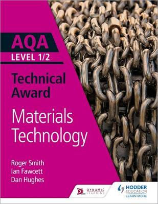 Book cover for AQA Level 1/2 Technical Award: Materials Technology