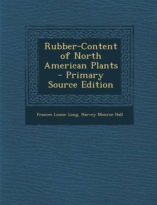 Book cover for Rubber-Content of North American Plants