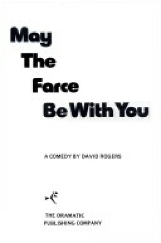 Cover of May the Farce Be with You