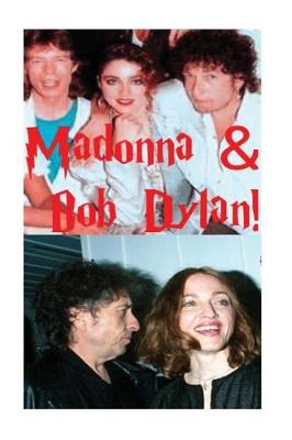 Book cover for Madonna & Bob Dylan!