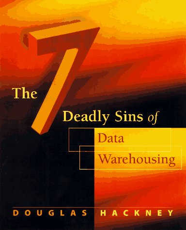 Cover of The Seven Deadly Sins of Data Warehousing