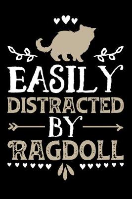 Book cover for Easily Distracted By Ragdoll