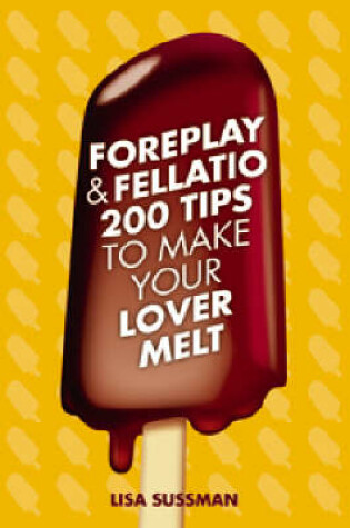 Cover of Foreplay and Fellatio