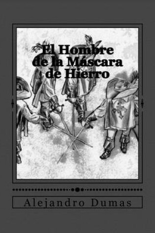 Cover of El Hombre de la Mascara de Hierro