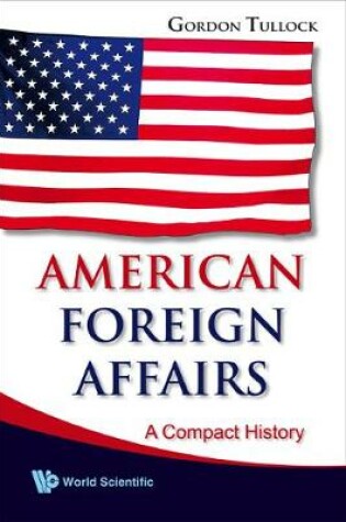 Cover of American Foreign Affairs: A Compact History