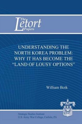 Cover of Understanding the North Korea Problem