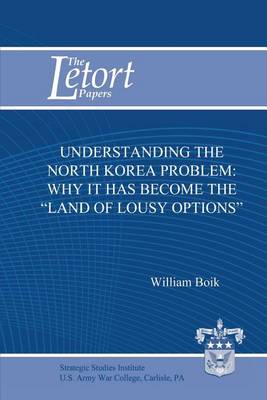 Book cover for Understanding the North Korea Problem