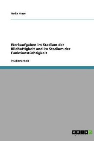 Cover of Werkaufgaben im Stadium der Bildhaftigkeit und im Stadium der Funktionstuchtigkeit