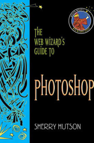 Cover of The Web Wizard's Guide to Photoshop