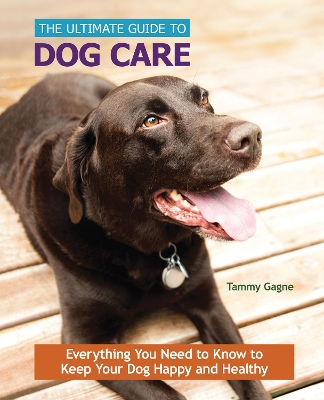 Book cover for The Ultimate Guide to Dog Care