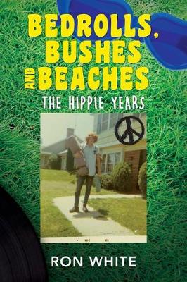 Book cover for Bedrolls, Bushes and Beaches