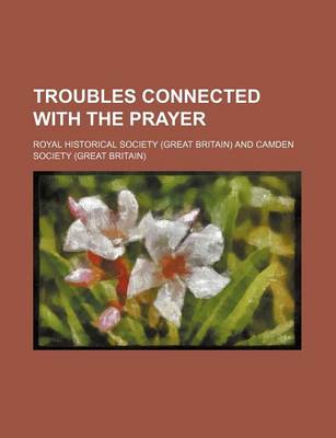 Book cover for Troubles Connected with the Prayer