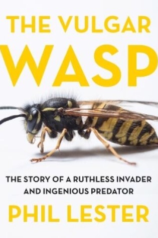 Cover of The The Vulgar Wasp