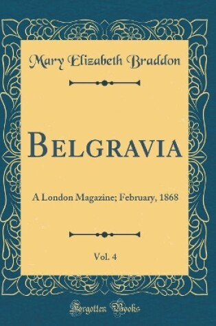 Cover of Belgravia, Vol. 4