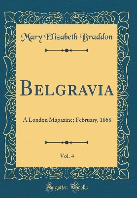 Book cover for Belgravia, Vol. 4
