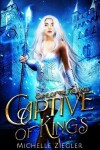 Book cover for Captive of Kings