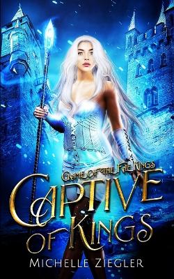 Book cover for Captive of Kings