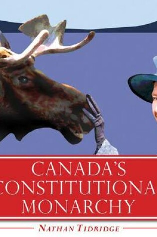 Cover of Canada's Constitutional Monarchy