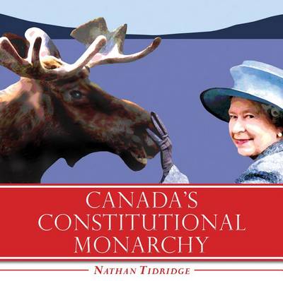 Cover of Canada's Constitutional Monarchy