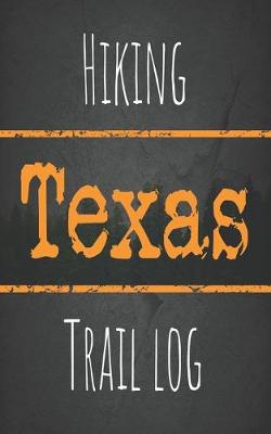 Book cover for Hiking Texas trail log