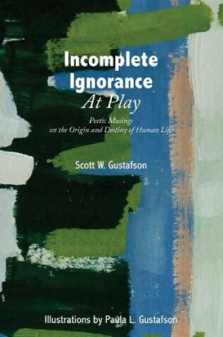 Cover of Incomplete Ignorance at Play