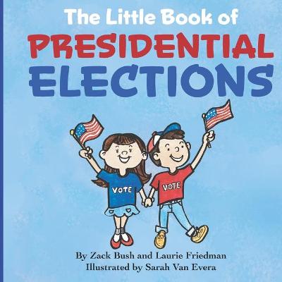 Book cover for The Little Book of Presidential Elections