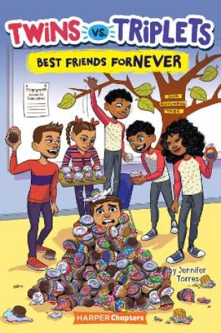 Cover of Twins vs. Triplets #3: Best Friends Fornever