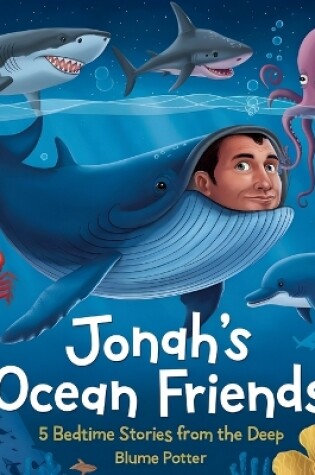 Cover of Jonah's Ocean Friends