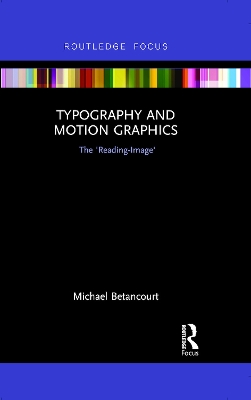 Book cover for Typography and Motion Graphics: The 'Reading-Image'