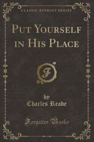 Cover of Put Yourself in His Place (Classic Reprint)