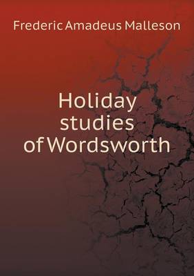 Book cover for Holiday studies of Wordsworth